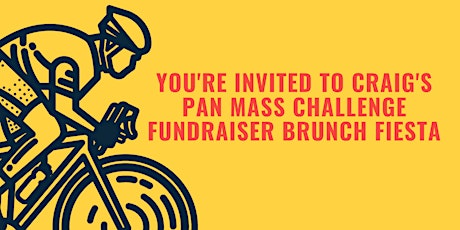Craig's Pan Mass Challenge Fundraiser - Cinco De Mayo Brunch