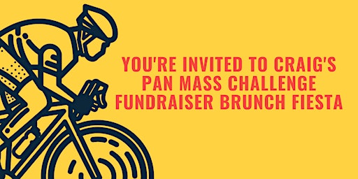 Craig's Pan Mass Challenge Fundraiser - Cinco De Mayo Brunch  primärbild