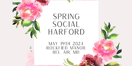 Spring Social 2024 at Rockfield Manor