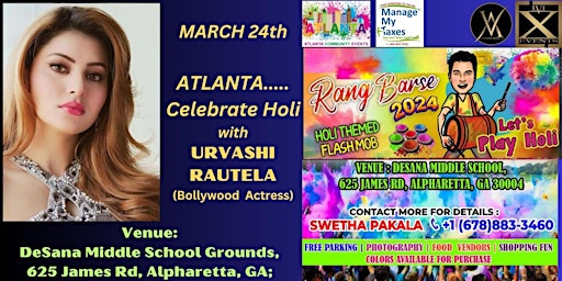 Image principale de HOLI in ALPHARETTA, GA.... RANG BARSE 2024 with "URVASHI RAUTELA"