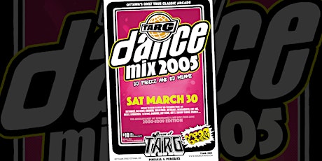 DANCE MIX 2000's - LIMITED TIX AVAILABLE ONLINE-TIX AVAILABLE @ THE DOOR