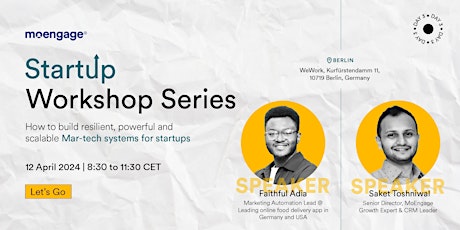 StartUp Workshop Series- Building scalable Mar-tech systems