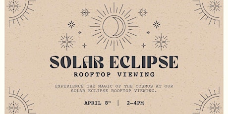 SOLD OUT - Solar Eclipse Rooftop Viewing