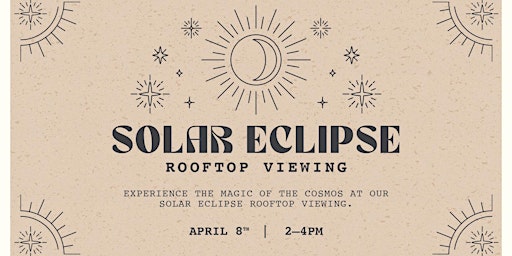 SOLD OUT - Solar Eclipse Rooftop Viewing primary image