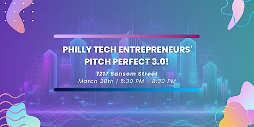 Pitch Perfect 3.0: Ignite Your Startup Dreams! primary image