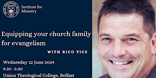 Imagen principal de Equipping your church family  for evangelism, with Rico Tice
