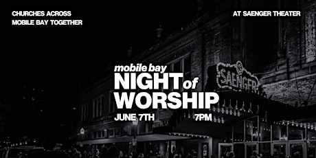 Mobile Bay Night of Worship