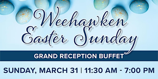 Imagen principal de Easter Sunday Grand Reception  -  Weehawken