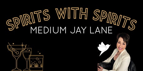 Primaire afbeelding van "Spirits with Spirits" with Medium Jay Lane