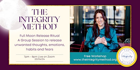 A Full Moon Release Ritual using The Integrity Method®