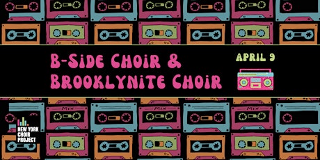 Brooklynite Choir & B-Side Choir
