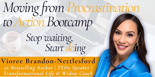 Hauptbild für Moving from Procrastination to Action: 5-Week BootCamp