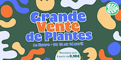 Image principale de Grande Vente de Plantes - Le Havre