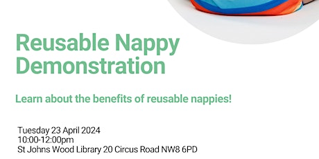 St Johns Wood Reusable Nappy Demo - April 2024