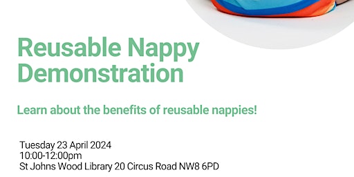 Imagem principal do evento St Johns Wood Reusable Nappy Demo - April 2024