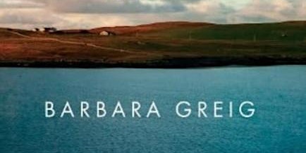 Imagem principal de Barbara Greig Author Talk: 'Beyond the Shetland Sea'
