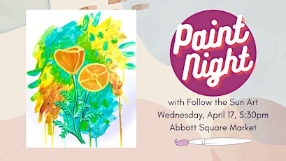 Imagem principal do evento Paint Night at Abbott Square Market!