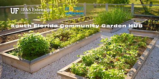 Hauptbild für South Florida Community Garden HUB