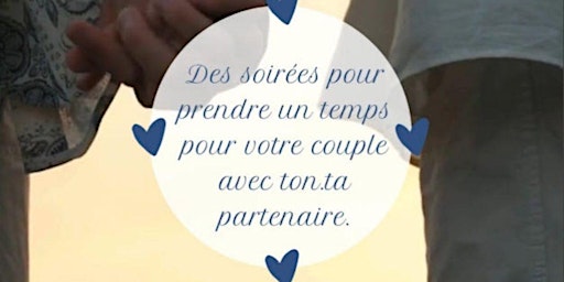 Imagem principal de Une soirée pour mon couple