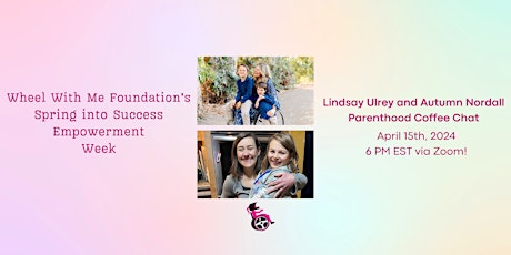 Parenthood Coffee Chat with Lindsay Ulrey and Autumn Nordall