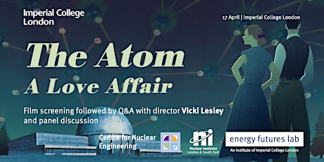 Imagem principal de The Atom: A Love Affair - film screening