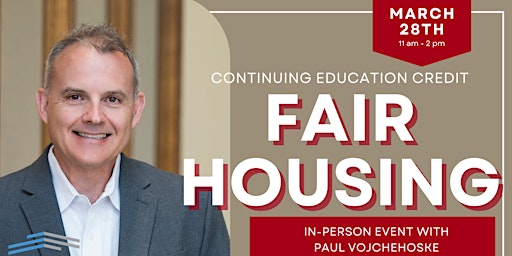 Fair Housing: Continuing Education Credit primary image