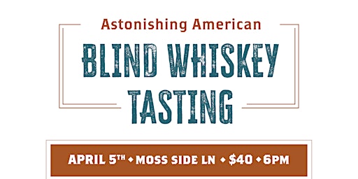 Hauptbild für Blind American Whiskey Tasting