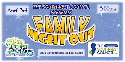 Primaire afbeelding van Family Night Out Presentation - Presented by Southwest Council