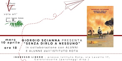 Presentazione "Senza dirlo a nessuno" di Giorgio Scianna primary image