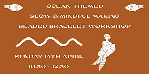 Imagem principal de The Token Hunter - Slow & Mindful Making Beaded Bracelet Workshop