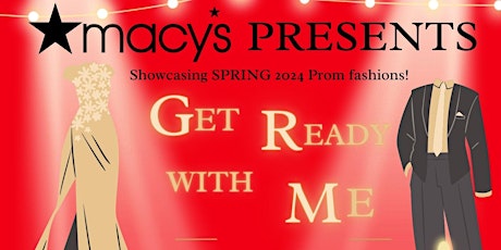 Macy's GRWM Prom Fashion Show
