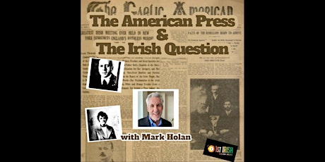 THE AMERICAN PRESS & THE IRISH QUESTION