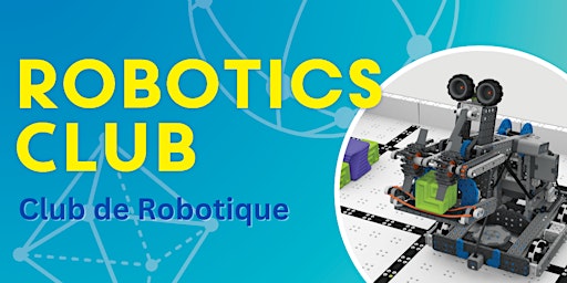 Club de Robotique / Robotics Club primary image