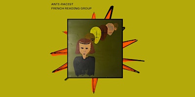 Imagen principal de Anti-racist French Reading Group