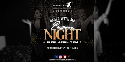 Imagem principal do evento Dance With Me Prom Night