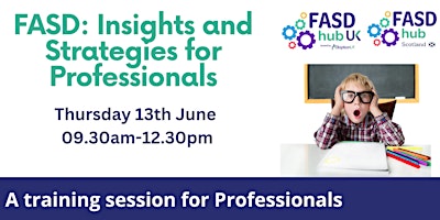 Hauptbild für FASD: Insights & Strategies for Professionals