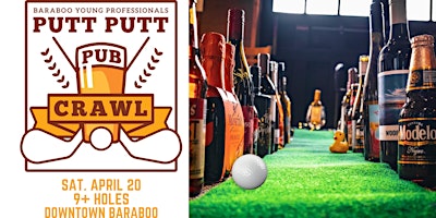 Primaire afbeelding van PUTT PUTT PUB CRAWL | Downtown Barabooo