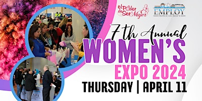 7th Annual Womens Expo 2024 Job & Resource Fair primary image