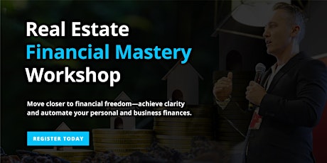 Real Estate Financial Mastery Workshop