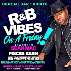 BUREAU BAR FRIDAYS   R&B VIBES  SEAN MAC