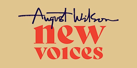 August Wilson New Voices Competition presented by Bill Nunn Theatre Outreach Project