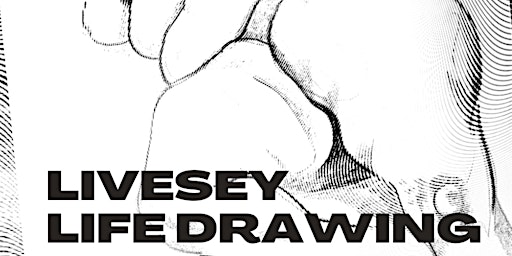 Imagem principal do evento Livesey Life Drawing