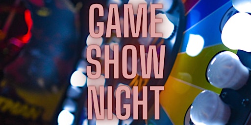 Imagem principal do evento Game Show Night