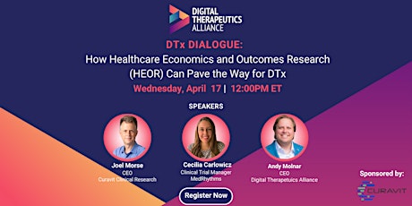 How Healthcare Economics and Outcomes Research Can Pave the Way for DTx