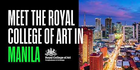 Royal College of Art information session in Manila - 4 April 2024