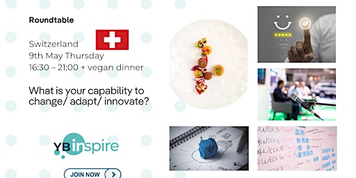 Imagen principal de Roundtable: What is your capability to  change/ adapt/ innovate? Suisse