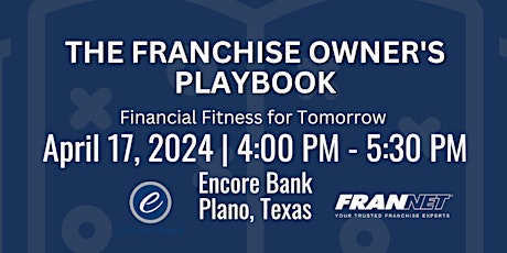 The Franchise Owner's Playbook: Financial Fitness for Tomorrow primary image