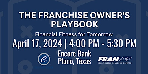 Imagem principal do evento The Franchise Owner's Playbook: Financial Fitness for Tomorrow