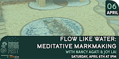 Imagem principal do evento Flow Like Water: a Meditative Mark-Making Workshop w/ Nancy Agati & Joy Lai