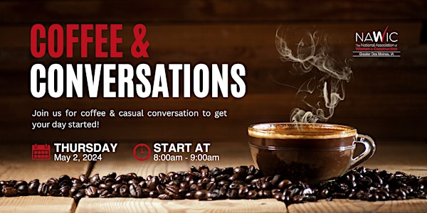 May Coffee & Conversations